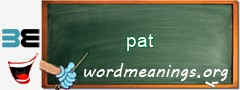 WordMeaning blackboard for pat